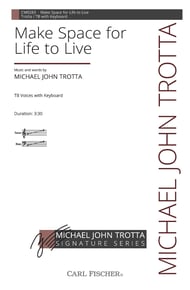 Make Space for Life to Live TB choral sheet music cover Thumbnail